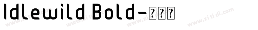 Idlewild Bold字体转换